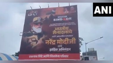 India News | Shiv Sena Puts Up Posters in Mumbai Praising Army, PM Modi After Operation Sindoor