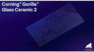 Business News | Samsung Galaxy S25 Edge Features New Corning&reg; Gorilla&reg; Glass Ceramic 2 for Enhanced Durability