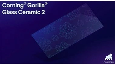 Business News | Samsung Galaxy S25 Edge Features New Corning® Gorilla® Glass Ceramic 2 for Enhanced Durability