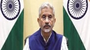 World News | India Will Continue to Maintain Firm, Uncompromising Stance Against Terrorism: Jaishankar