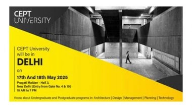 Business News | Build India's Future: Discover Career Paths in City Planning, Construction, and Design with CEPT University at Pragati Maidan, May 17-18