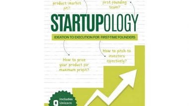 Business News | Vivek Chadha Launches His Debut Book Startupology to Strong Acclaim from Founders, Investors and Industry Leaders