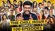 Business News | The Chill Hour Hits 100 Episodes: Deepak Pareek's Podcast Celebrates a Century of Stories, Vulnerability, and Voice