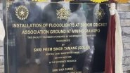Sports News | Sikkim Cricket Ground Lights Up with Historic Floodlight Installation