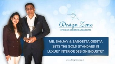 Business News | Design Zone Redefines Luxury Interiors with 24 Years of Excellence Led by Ar. Sanjay and Sangeeta Gediya