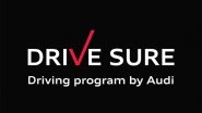 Business News | Audi India Unveils Audi Drive Sure for Responsible Driver Education