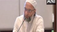 World News | Asaduddin Owaisi Calls Pakistan a Failed State During Interaction in Bahrain