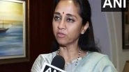 World News | Qatar Reassured Commitment to Zero Tolerance Against Terrorism: All-party Delegation Leader Supriya Sule