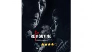 Business News | Re-Routing -- A Masterclass in Short-Form Psychological Storytelling 4/5 ****