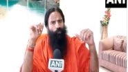 India News | Baba Ramdev Backs PM Modi's 'Swadeshi' Push, Urges Boycott of Foreign Goods