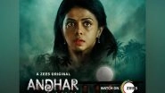 Business News | Andhar Maya on ZEE5 Is the Twisted Web Series You Didn't Know You Needed