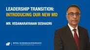 Business News | Royal Sundaram Appoints Vedanarayanan Seshadri As The New Managing Director