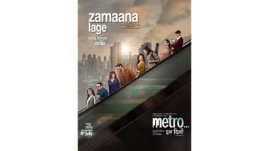 Entertainment News | First Song 'Zamaana Lage' from Anurag Basu's 'Metro...In Dino' out Now