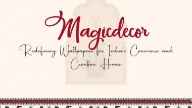 Business News | Magicdecor: Redefining Wallpapers for India's Conscious and Creative Homes