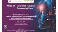 India News | 'AI for Empowering PwDs' Conference to Bring out Transformative Role of AI in Creating Inclusive, Assistive Solutions for PwDs