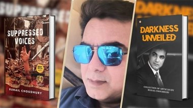 Business News | Dr. Ruhail Choudhury's Book Suppressed Voices Receives Worldwide Praise for Its Compelling and Thought-Provoking Message