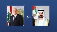 World News | UAE, Lebanese Presidents Discuss Bilateral Cooperation in Phone Call