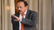 Operation Sindoor: India Ready To ‘Retaliate Resolutely’ if Pakistan Escalates Tensions, NSA Ajit Doval Tells His Counterparts