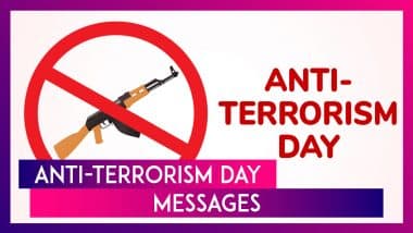 Anti-Terrorism Day 2025 Messages and Slogans To Raise Awareness About the Dangers of Terrorism