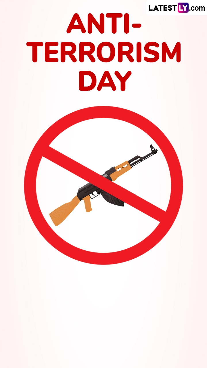 Anti-Terrorism Day 2025: Quotes & Images To Inspire Unity and Resolve Against Violence