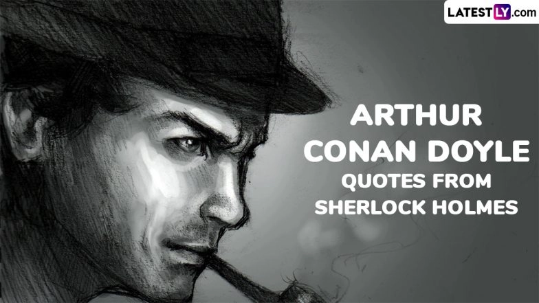 Sherlock Holmes Quotes by Sir Arthur Conan Doyle To Relive the Magic of Baker Street
