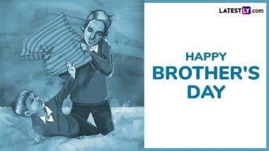 Brother’s Day 2025 Wishes: Send These Messages, Greetings, HD Images, Quotes and Wallpapers To Celebrate Your First Friend and Rival
