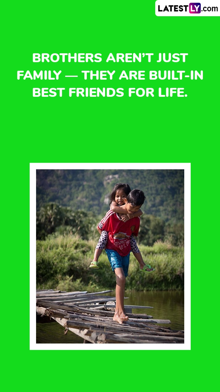 Brother’s Day Quotes and Messages: Funny, and Loving Wishes To Celebrate Brothers