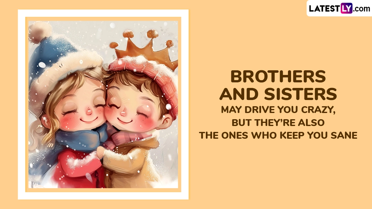 Brothers and Sisters May Drive You Crazy, but They’re Also the Ones Who Keep You Sane
