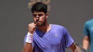 Carlos Alcaraz Wins Italian Open 2025 Men's Singles Title; Defeats Jannik Sinner In Straight Sets to Claim His 7th Masters 1000 Honour