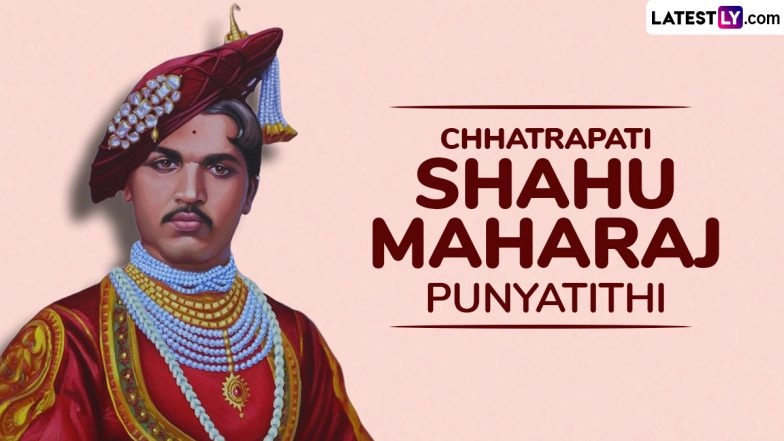 Chhatrapati Shahu Maharaj Punyatithi 2025 Images and HD Wallpapers for Free Download Online: Share Quotes in Marathi, Photos and Messages To Honour Him on His Death Anniversary