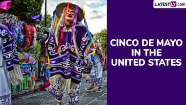 When is Cinco de Mayo 2025? Date, History, Celebrations and Significance of the Annual Celebration