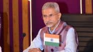 ‘Only India, Pakistan Need To Settle This Directly’: EAM S Jaishankar Dismisses US President Donald Trump’s Mediation Claim (Watch Video)