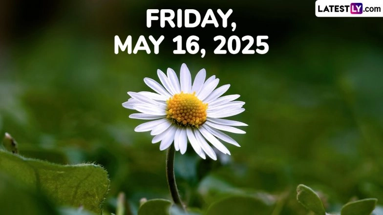 May 16, 2025 Festivals, Holiday and Events: Today Special Day Includes Sikkim Day, Ekadanta Sankashti Chaturthi and More