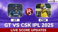 CSK Win by 83 Runs | GT vs CSK Highlights of IPL 2025: Batters, Anshul Kamboj, Noor Ahmad Help Chennai Super Kings Finish Season With Win
