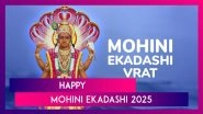 Happy Mohini Ekadashi Vrat 2025 Greetings: Wishes, Messages & Blessings For A Divine Day