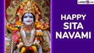 Happy Sita Navami 2025 Greetings, Wishes, Images and Messages To Share With Family and Friends