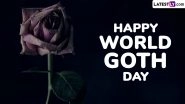 In Black We Trust! Marking World Goth Day 2025 With Top Quotes, Images and Messages From the Goth World