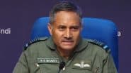 ‘We Have Downed A Few Planes’: Indian Armed Forces Confirm Pakistani Jet Losses Under Operation Sindoor (Watch Video)