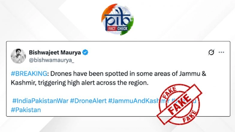 Drones Spotted in Parts of Jammu and Kashmir Amid India-Pakistan Tensions? PIB Fact Check Debunks Fake News Going Viral on Social Media