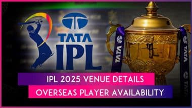 IPL 2025 New Schedule: Indian Premier League Season 18 Revised Venue Details, and Overseas Player Availability