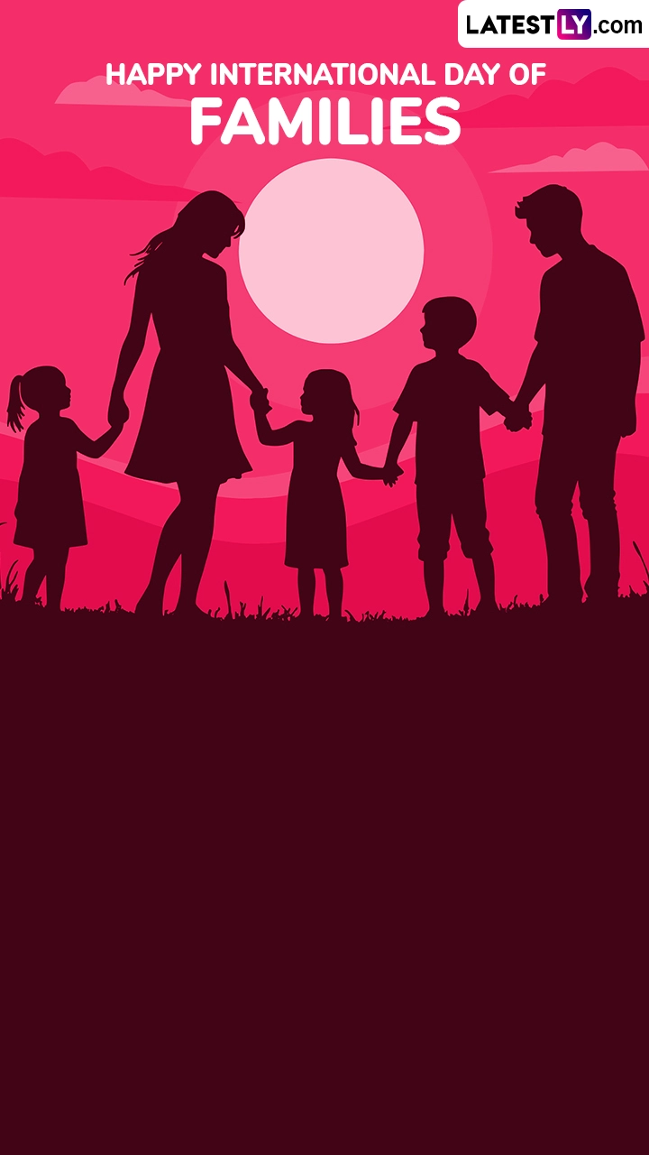 International Family Day 2025 Wishes, Images and Greetings To Share With Your Family