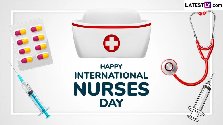 International Nurses Day 2025 Wishes: Send WhatsApp Messages, HD Images, Quotes, Wallpapers and Greetings on the Birth Anniversary of Florence Nightingale