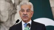 Operation Sindoor: Will Wrap Up Tensions if India Backs Down, Says Pakistan’s Defence Minister Khawaja Asif