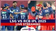 IPL 2025 Lucknow Super Giants vs Royal Challengers Bengaluru Free Live Streaming Online on JioHotstar: Get TV Channel Telecast Details of LSG vs RCB T20 Cricket Match on Star Sports