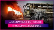 Lucknow Bus Fire: 5 Including 2 Children Dead After Bus Catches Fire on Kisan Path, Short Circuit Suspected