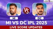 MI 123/5 in 16.3 Overs | MI vs DC Live Score Updates of IPL 2025: Dushmantha Chameera Takes the Big Wicket of Hardik Pandya