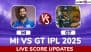 MI 155/8 in 20 Overs | MI vs GT Live Score Updates of IPL 2025: Corbin Bosch, Deepak Chahar Provide Strong Finish to Hosts