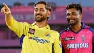 How to Watch CSK vs RR IPL 2025 Free Live Streaming Online on JioHotstar? Get TV Telecast Details of Chennai Super Kings vs Rajasthan Royals Indian Premier League Match