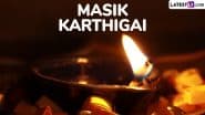 Masik Karthigai in May 2025 Date: Know Date, Rituals and Significance of the Monthly Observance Dedicated to Lord Murugan