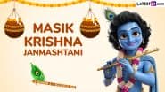 Masik Krishna Janmashtami in May 2025 Date: Know Tithi, Shubh Muhurat, Puja Rituals and Significance of the Holy Monthly Fast Dedicated to Lord Krishna